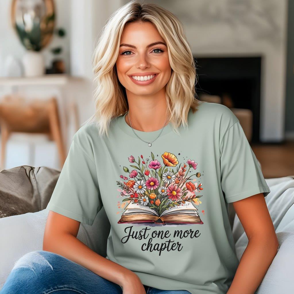 Just One More Chapter T-Shirt