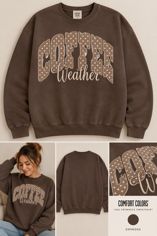 Coffee Weather Crewneck Sweatshirt