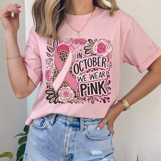 In October We Wear Pink T-Shirt